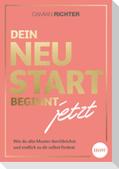 Dein Neustart beginnt jetzt