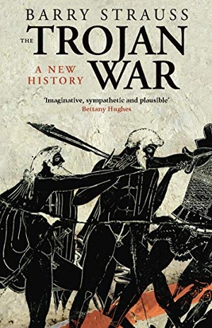 Strauss, Barry. The Trojan War. Vintage Classics, 2008.
