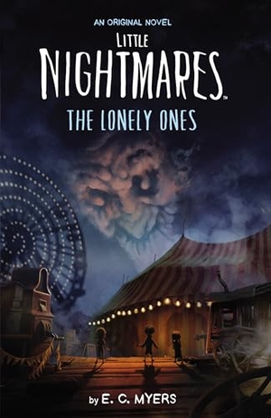 Myers, E C. Little Nightmares: The Lonely Ones. Scholastic Inc., 2025.