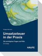 Umsatzsteuer in der Praxis