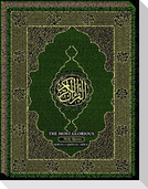 The Most-Glorious Holy Qur'an: Qur'an-i Quds-si El-ABHA