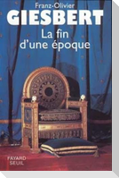 La Fin d'une époque