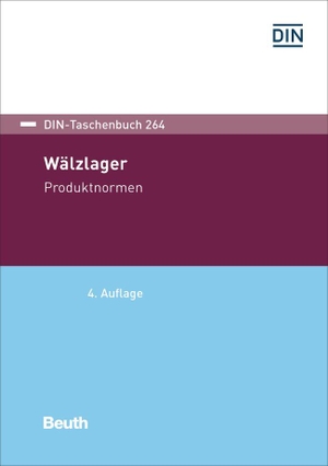 DIN Deutsches Institut für Normung e. V. (Hrsg.). Wälzlager - Produktnormen. Beuth Verlag, 2022.
