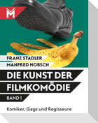 Die Kunst der Filmkomödie - Band 1
