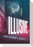 Illusive