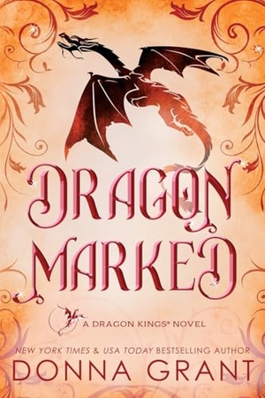 Grant, Donna. Dragon Marked. DL Grant, LLC, 2025.