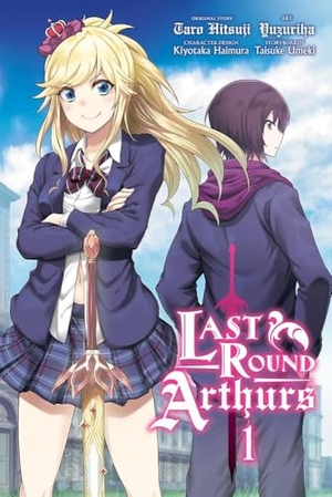 Cash, Jan / Haimura, Kiyotaka et al. Last Round Arthurs, Vol. 1 (manga). Grand Central Publishing, 2020.