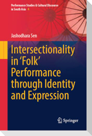 Intersectionality in 'Folk' Performance through Identity and Expression