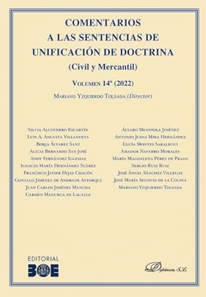 Yzquierdo Tolsada, Mariano. Comentarios a las sentencias de unificación de doctrina (civil y mercantil) volumen 14º (2022). Editorial Dykinson, S.L., 2023.
