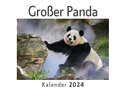 Großer Panda (Wandkalender 2024, Kalender DIN A4 quer, Monatskalender im Querformat mit Kalendarium, Das perfekte Geschenk)