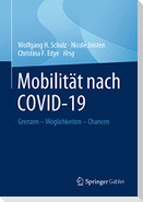 Mobilität nach COVID-19