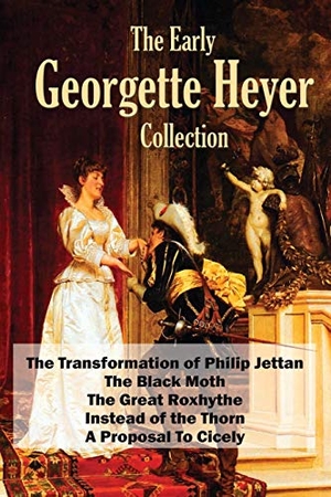 Heyer, Georgette. The Early Georgette Heyer Collection. Wilder Publications, 2020.
