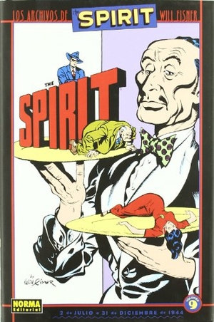 Eisner, Will. Los archivos de The Spirit 9. Norma Editorial, S.A., 2009.