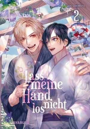 Sakimoto, Saki. Lass meine Hand nicht los 2 - Eindrucksvoll gezeichnete, unzensierte Omegaverse-Lovestory im Schulsetting. Carlsen Verlag GmbH, 2024.