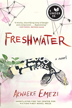 Emezi, Akwaeke. Freshwater. Grove Atlantic, 2018.