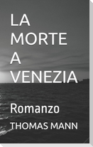 LA MORTE A VENEZIA