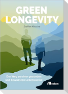 Green Longevity