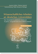 Wissenschaftliches Arbeiten an deutschen Universitäten