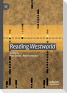 Reading Westworld