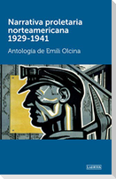 Narrativa proletaria norteamericana 1929-1941 : antología
