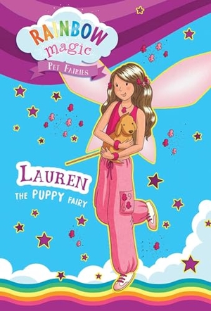 Meadows, Daisy. Rainbow Magic Pet Fairies Book #4: Lauren the Puppy Fairy. Silver Dolphin Books, 2024.