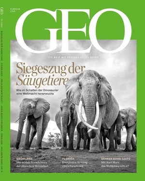 Schaefer, Jürgen / Katharina Schmitz. GEO 02/2025 - Siegeszug der Säugetiere - Seh die Welt mit anderen Augen. Gruner + Jahr Geo-Mairs, 2026.