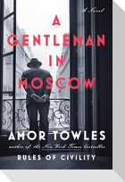 A Gentleman in Moscow
