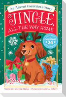 Jingle, All the Way Home: An Advent Countdown Story