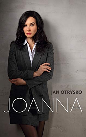 Otrysko, Jan. Joanna - Ein neues Leben nach dem Leben.. Books on Demand, 2021.