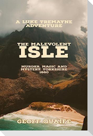 The Malevolent  Isle
