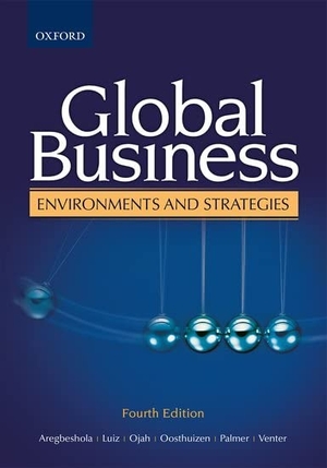 Aregbeshola / Luiz et al. Global Business - Environments and Strategies. Oxford University Press, 2012.