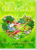 Mira und der Kreidestrich