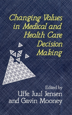 Jensen / Mooney. Changing Values Med   Hlth Care Decision. John Wiley & Sons, 1990.