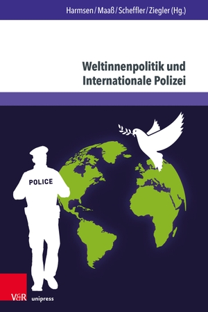 Harmsen, Dirk-M. / Stefan Maaß et al (Hrsg.). Weltinnenpolitik und Internationale Polizei - Neues Denken in der Friedens- und Sicherheitspolitik. V & R Unipress GmbH, 2022.