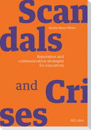 Scandals and crises