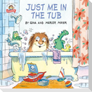 Just Me in the Tub