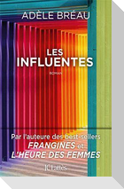 Les influentes