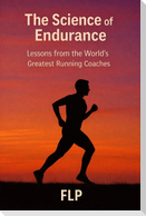 The Science of Endurance