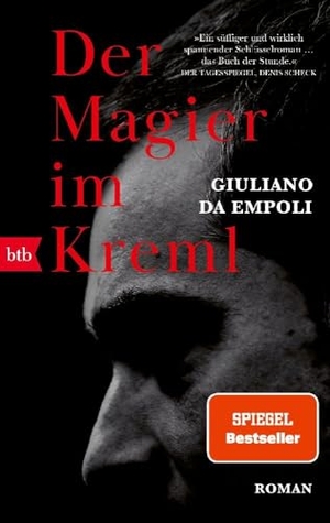 Empoli, Giuliano da. Der Magier im Kreml - Roman - Ab dem 09.04.2026 im Kino. btb Taschenbuch, 2024.