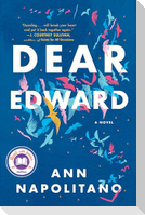 Dear Edward: A Read with Jenna Pick