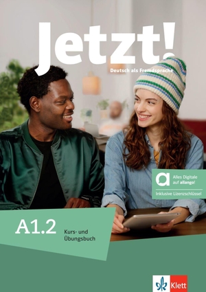 Dengler, Stefanie / Fleer, Sarah et al. Jetzt! A1.2 - Hybride Ausgabe allango - Deutsch als Fremdsprache. Kurs- und Übungsbuch mit Audios und Videos inklusive Lizenzschlüssel allango (24 Monate). Klett Sprachen GmbH, 2026.