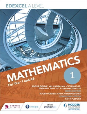 Goldie, Sophie / Whitehouse, Susan et al. Edexcel A Level Mathematics Year 1 (AS). Storey, 2017.