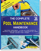 The Complete Pool Maintenance Handbook