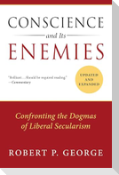 Conscience and Its Enemies
