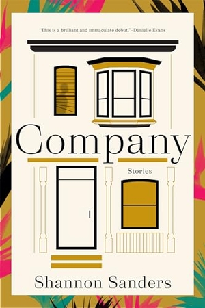 Sanders, Shannon. Company - Stories. Graywolf Press, 2024.