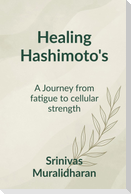 Healing Hashimoto's