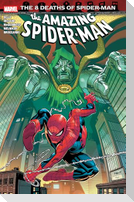 Amazing Spider-Man: 8 Deaths of Spider-Man