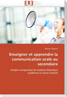 Enseigner Et Apprendre La Communication Orale Au Secondaire