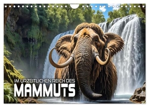 Utz, Renate. Im urzeitlichen Reich des Mammuts (Wandkalender 2025 DIN A4 quer), CALVENDO Monatskalender - Faszinierende Einblicke in eine längst vergangene Zeit, als noch zahlreiche Mammute unsere Erde bevölkerten. Calvendo, 2024.