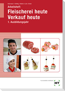 Arbeitsheft Fleischerei heute Verkauf heute